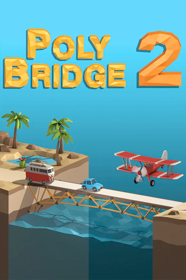 Buy Poly Bridge 2 Cheap - Bolrix Games