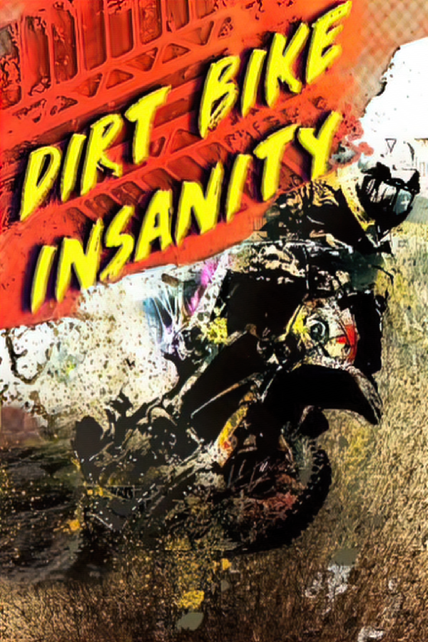 Purchase Dirt Bike Insanity at The Best Price - Bolrix Games