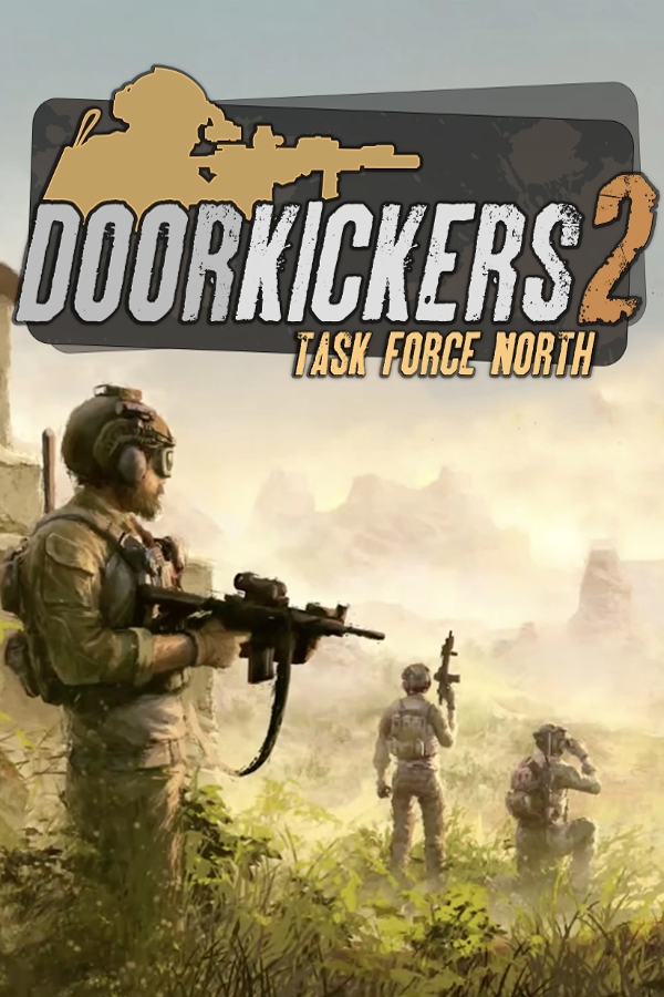 Purchase Door Kickers 2 Task Force North at The Best Price - Bolrix Games