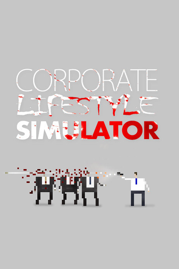 Get Corporate Lifestyle Simulator Cheap - Bolrix Games