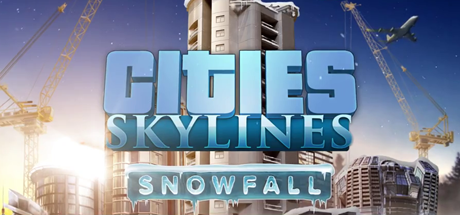 Get Cities Skylines Snowfall Cheap - Bolrix Games