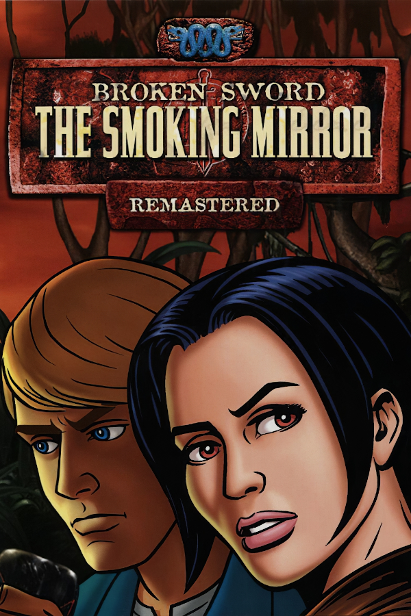 Purchase Broken Sword 2 The Smoking Mirror Remastered Cheap - Bolrix Games